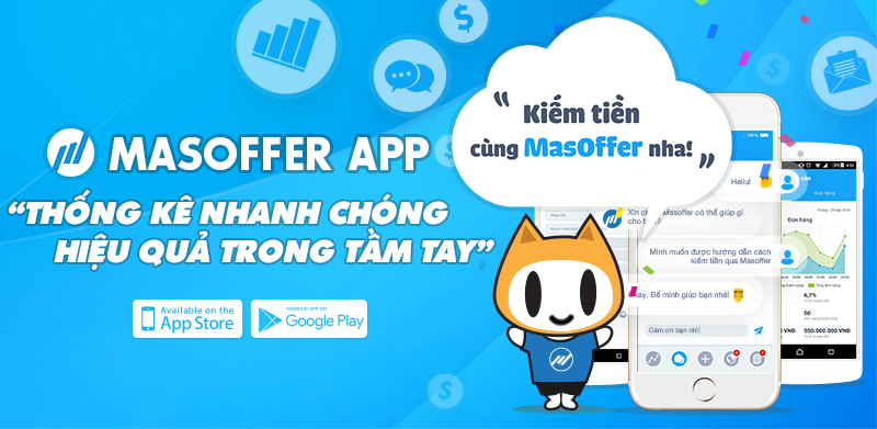 MasOffer App - Ứng dụng kiếm tiền hiệu quả trên mobile